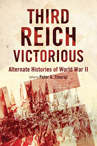 9781632206435: Third Reich Victorious: Alternate Histories of World War II