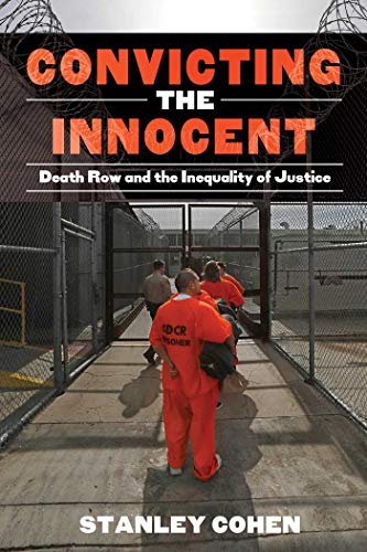 Beispielbild fr Convicting the Innocent : Death Row and America's Broken System of Justice zum Verkauf von Better World Books