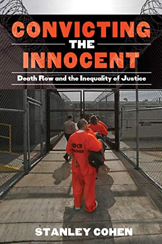 Imagen de archivo de Convicting the Innocent : Death Row and America's Broken System of Justice a la venta por Better World Books: West