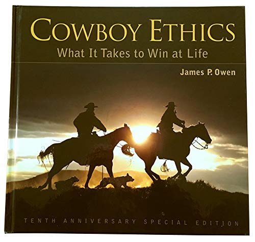 Stock image for Cowboy Ethics What It Takes to Win in Life for sale by -OnTimeBooks-