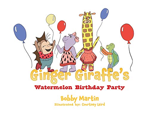 Imagen de archivo de Ginger Giraffe's Watermelon Birthday Party a la venta por GreatBookPrices