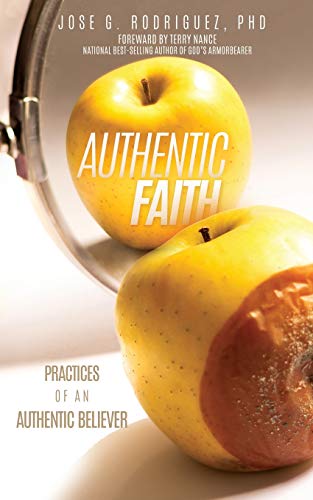 Imagen de archivo de Authentic Faith a la venta por Books From California