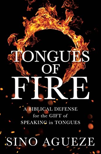 Stock image for Tongues of Fire: A Biblical Defense for the Gift of Speaking in Tongues for sale by ThriftBooks-Atlanta