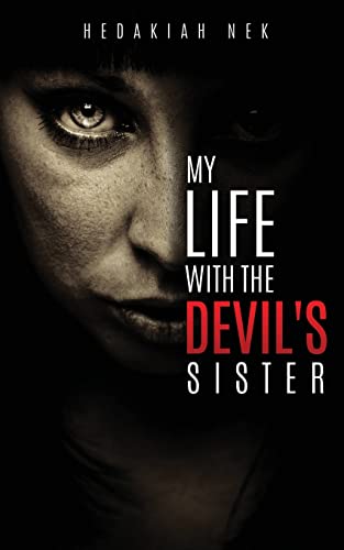 Beispielbild fr My Life with the Devil's Sister zum Verkauf von Books From California