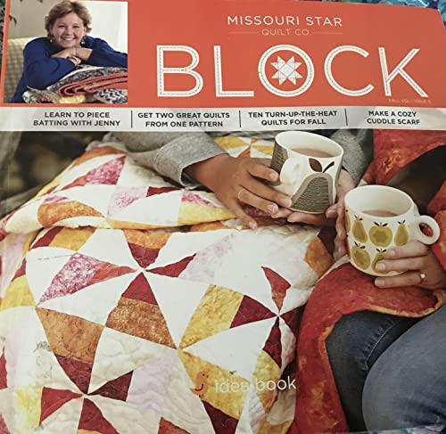 Imagen de archivo de Missouri Star Quilt Co BLOCK Fall 2014 : Late Summer Volume 1 Issue 5 a la venta por Better World Books