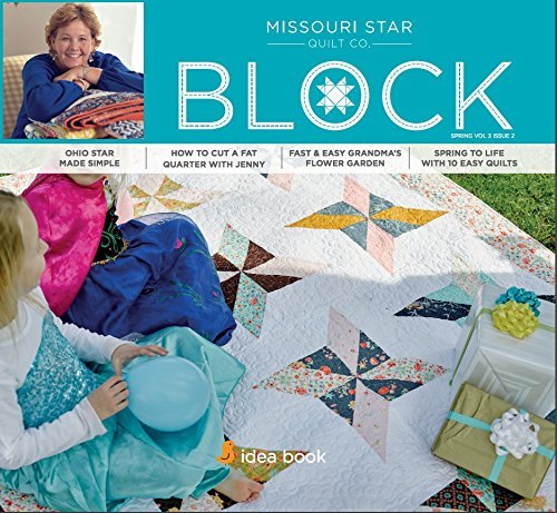 Imagen de archivo de Quilting Idea Book Block Magazine Spring 2016 Vol 3 Issue 2 by Missouri Star Quilt Co (2016-08-02) a la venta por New Legacy Books