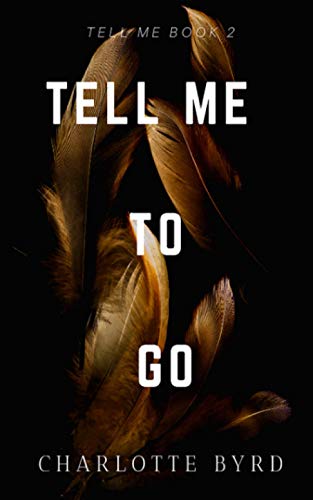 Beispielbild fr Tell Me to Go (Tell Me Series) zum Verkauf von Books Unplugged