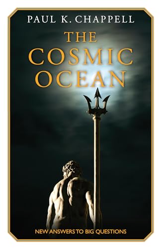 Beispielbild fr The Cosmic Ocean: New Answers to Big Questions zum Verkauf von Wonder Book