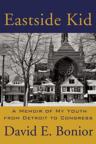 Beispielbild fr Eastside Kid: A Memoir of My Youth, From Detroit to Congress zum Verkauf von Wonder Book