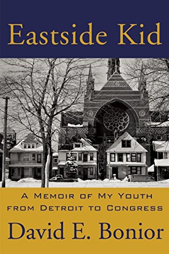 Stock image for Eastside Kid: A Memoir of My Youth, From Detroit to Congress for sale by Hawking Books
