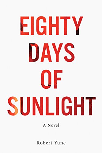 Beispielbild fr Eighty Days of Sunlight zum Verkauf von Better World Books