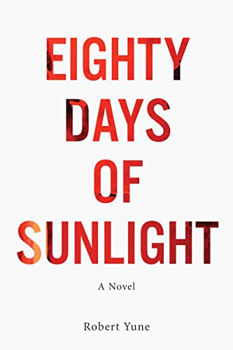 Stock image for Eighty Days of Sunlight for sale by Irish Booksellers