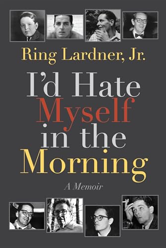 Stock image for I'd Hate Myself in the Morning: A Memoir for sale by SecondSale