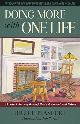 Imagen de archivo de Doing More with One Life: A Writer's Journey Through the Past, Present, and Future a la venta por ThriftBooks-Dallas