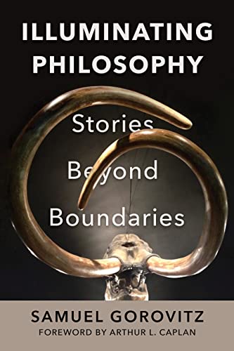 Beispielbild fr Illuminating Philosophy: Stories Beyond Boundaries zum Verkauf von Books From California