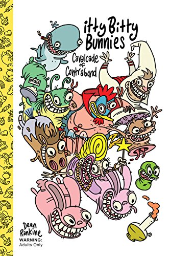 Imagen de archivo de Itty Bitty Bunnies: Cavalcade of Contraband (Itty Bitty Bunnies in Rainbow Pixie Candy Land, 1) a la venta por HPB-Emerald