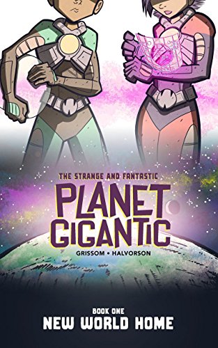 Imagen de archivo de Planet Gigantic : New World Home a la venta por Better World Books