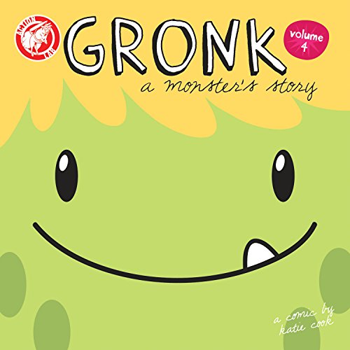 Stock image for Gronk: a Monster's Story Volume 4 : A Monster's Story Volume 4 for sale by Better World Books: West