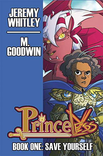 Stock image for Princeless Book 1: Deluxe Edition Hardcover : Deluxe Edition Hardcover for sale by Better World Books