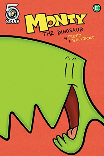 9781632292087: Monty the Dinosaur Volume 1 (MONTY THE DINOSAUR TP)