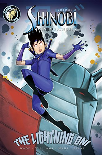 Stock image for Shinobi, Ninja Princess. Volume 2 The Lightning Oni for sale by Blackwell's