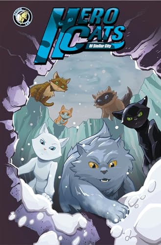 9781632293749: Hero Cats: Season Finale Volume 7 (Hero Cats of Stellar City: Season Finale)
