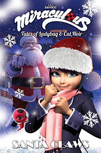 9781632294555: Miraculous: Tales of Ladybug and Cat Noir: Santa Claws Christmas Special
