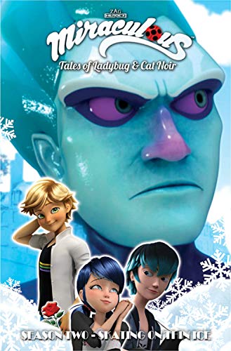 Stock image for Miraculous: Tales of Ladybug and Cat Noir: Season Two - Skating on Thin Ice for sale by ThriftBooks-Dallas