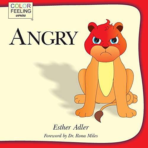 Imagen de archivo de Angry: Helping Children Cope With Anger (ColorFeeling) a la venta por ZBK Books