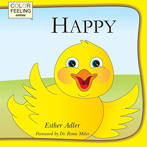 Imagen de archivo de Happy: Helping Children Embrace Happiness a la venta por ThriftBooks-Atlanta