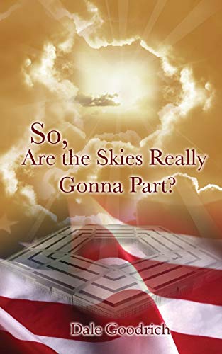 Imagen de archivo de So, Are the Skies Really Gonna Part? a la venta por ThriftBooks-Atlanta