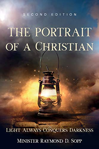 Stock image for The Portrait of a Christian: Second Edition for sale by SecondSale