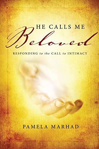 9781632323675: He Calls Me Beloved