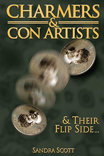 9781632325952: Charmers & Con Artists: And Their Flip Side