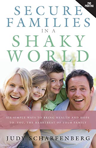 9781632328687: Secure Families in a Shaky World