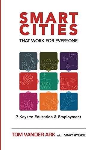 9781632330345: Smart Cities that Work for Everyone: 7 Keys to Education & Employment