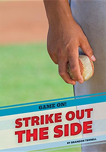 9781632350510: Strike Out the Side (Game On!)