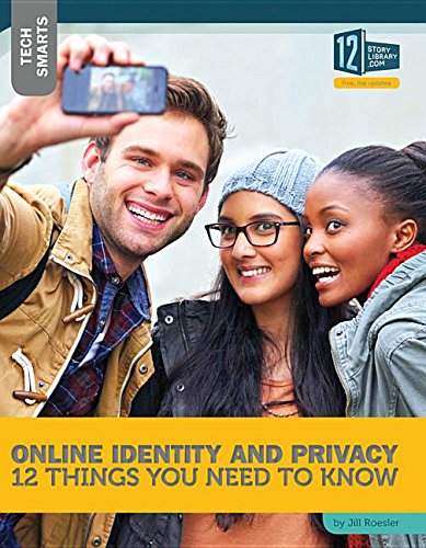 9781632352217: Online Identity and Privacy: 12 Things You Need to Know (Tech Smarts)