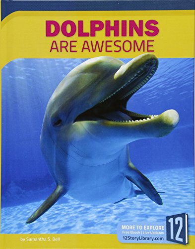 Beispielbild fr Dolphins Are Awesome zum Verkauf von Buchpark