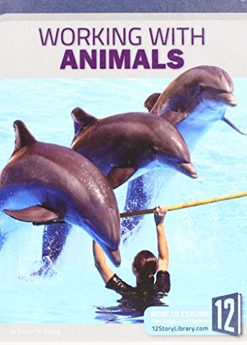 Beispielbild fr Working with Animals zum Verkauf von Better World Books