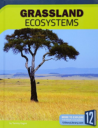 9781632354570: Grassland Ecosystems (Earth's Ecosystems)