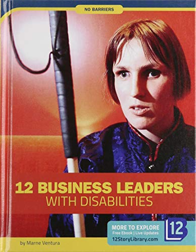 Stock image for 12 Business Leaders with Disabilities for sale by ThriftBooks-Dallas