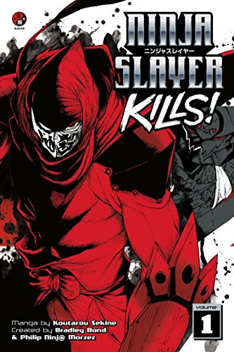 Imagen de archivo de Ninja Slayer Kills! 1 a la venta por Revaluation Books