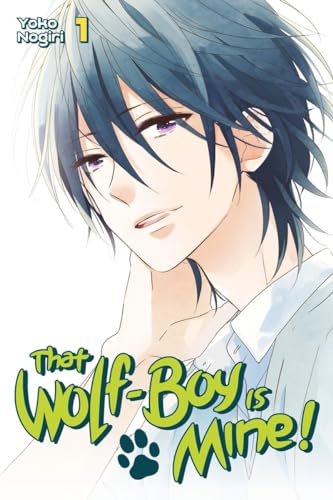 Beispielbild fr That Wolf-Boy Is Mine! 1 zum Verkauf von BooksRun