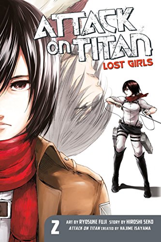 Imagen de archivo de Attack on Titan: Lost Girls The Manga 2 a la venta por HPB-Diamond