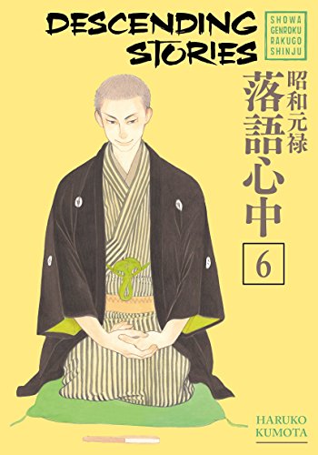 Imagen de archivo de Descending Stories: Showa Genroku Rakugo Shinju 6 a la venta por ThriftBooks-Atlanta