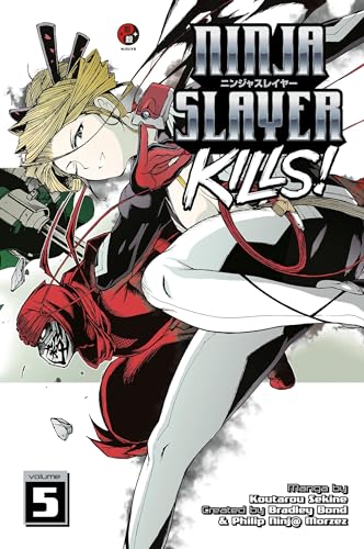 Beispielbild fr Ninja Slayer Kills!. 5 zum Verkauf von Blackwell's