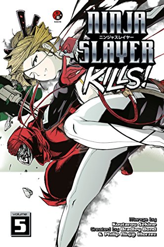 9781632365620: Ninja Slayer Kills 5