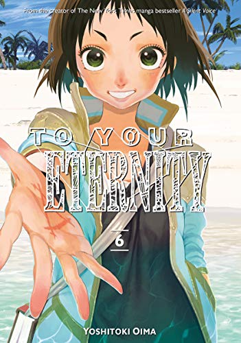 Beispielbild fr To Your Eternity 6 zum Verkauf von HPB-Emerald