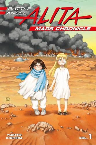 Stock image for Battle Angel Alita Mars Chronicle 1 for sale by BooksRun